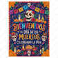 The Día de Los Muertos Welcome Sign - C Print USA